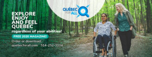 Québec for all, 4th edition, wheelchair user and friend in forest